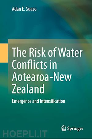 suazo adan e. - the risk of water conflicts in aotearoa-new zealand