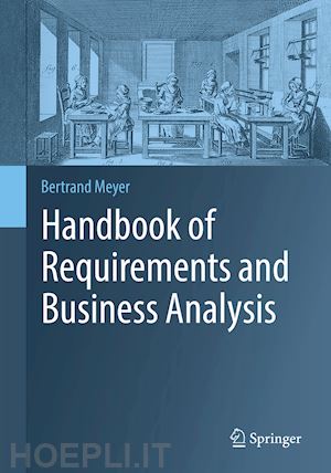 meyer bertrand - handbook of requirements and business analysis