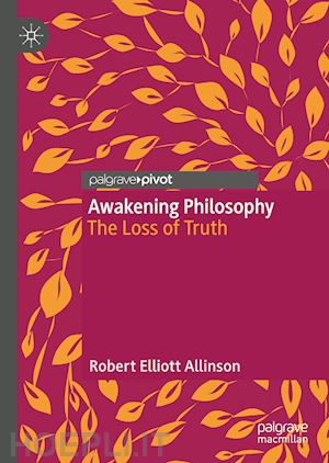 allinson robert elliott - awakening philosophy
