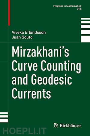 erlandsson viveka; souto juan - mirzakhani’s curve counting and geodesic currents