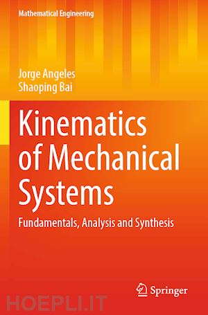 angeles jorge; bai shaoping - kinematics of mechanical systems