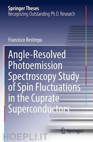 restrepo francisco - angle-resolved photoemission spectroscopy study of spin fluctuations in the cuprate superconductors