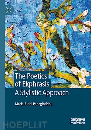 panagiotidou maria-eirini - the poetics of ekphrasis