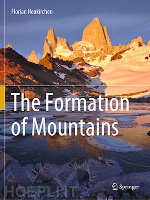neukirchen florian - the formation of mountains