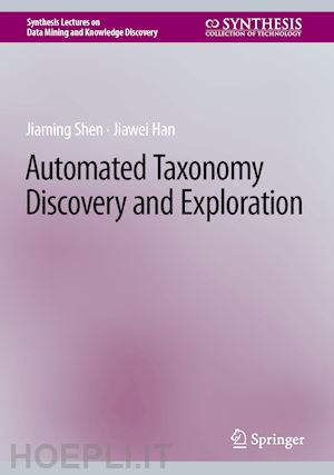 shen jiaming; han jiawei - automated taxonomy discovery and exploration