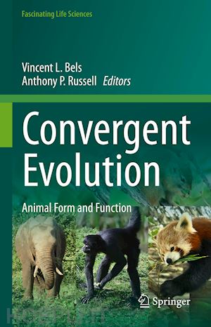 bels vincent l. (curatore); russell anthony p. (curatore) - convergent evolution