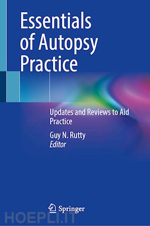 rutty guy n. (curatore) - essentials of autopsy practice
