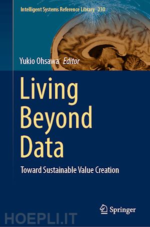 ohsawa yukio (curatore) - living beyond data