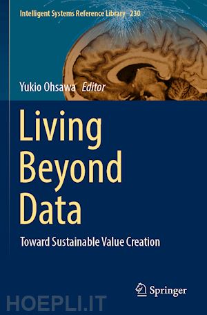 ohsawa yukio (curatore) - living beyond data