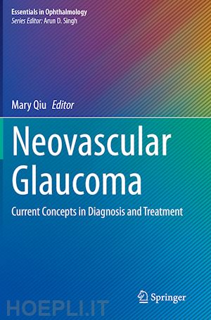 qiu mary (curatore) - neovascular glaucoma
