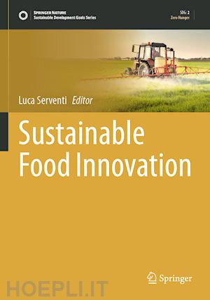 serventi luca (curatore) - sustainable food innovation