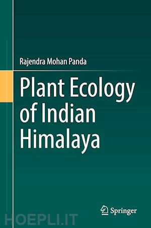 panda rajendra mohan - plant ecology of indian himalaya