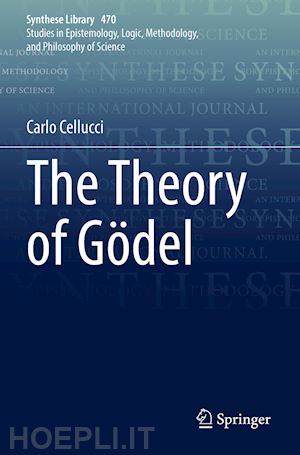 cellucci carlo - the theory of gödel