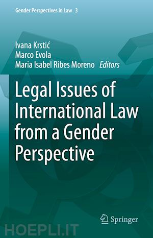 krstic ivana (curatore); evola marco (curatore); ribes moreno maria isabel (curatore) - legal issues of international law from a gender perspective