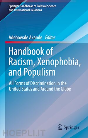 akande adebowale (curatore) - handbook of racism, xenophobia, and populism