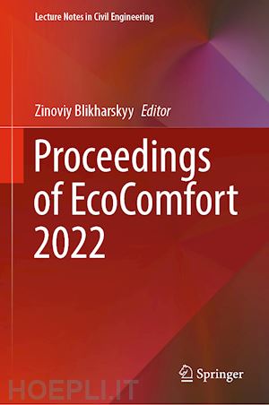 blikharskyy zinoviy (curatore) - proceedings of ecocomfort 2022