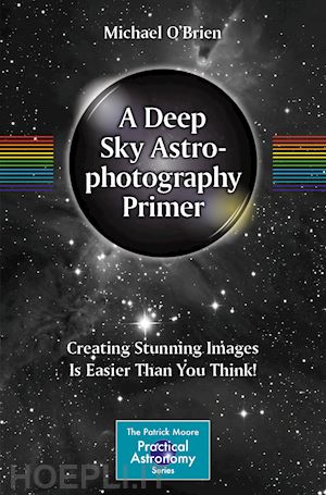 o'brien michael - a deep sky astrophotography primer