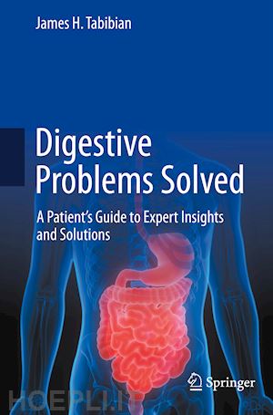 tabibian james h. - digestive problems solved