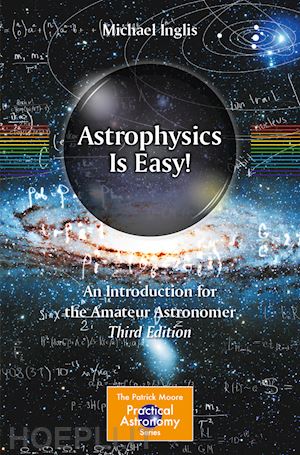 inglis michael - astrophysics is easy!