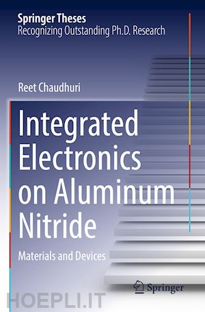 chaudhuri reet - integrated electronics on aluminum nitride