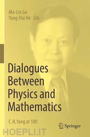 ge mo-lin (curatore); he yang-hui (curatore) - dialogues between physics and mathematics