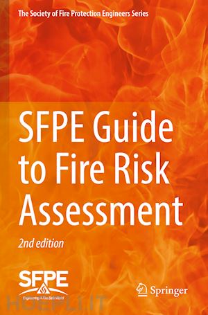  - sfpe guide to fire risk assessment