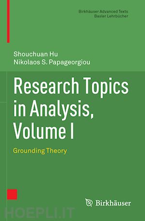 hu shouchuan; papageorgiou nikolaos s. - research topics in analysis, volume i