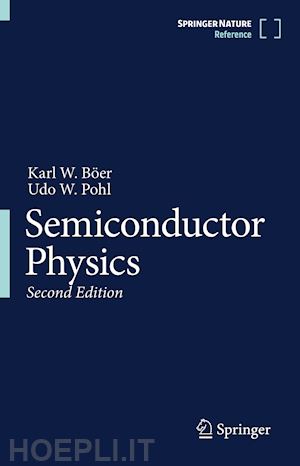 böer karl w.; pohl udo w. - semiconductor physics