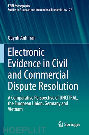 tran quynh anh - electronic evidence in civil and commercial dispute resolution