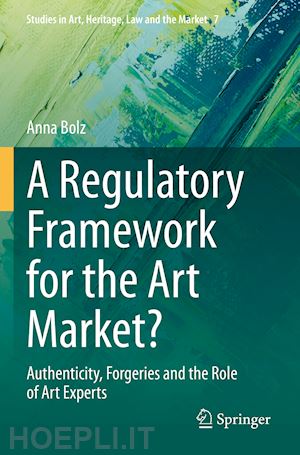 bolz anna - a regulatory framework for the art market?