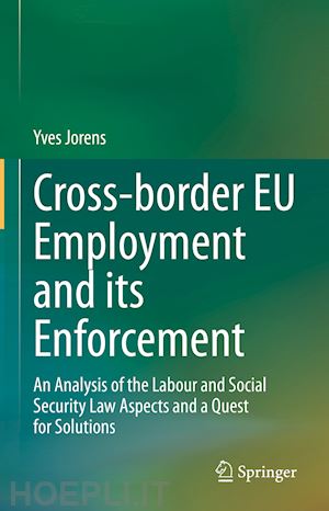 jorens yves - cross-border eu employment and its enforcement