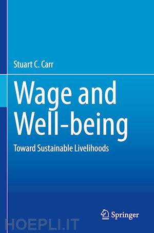 carr stuart c. - wage and well-being