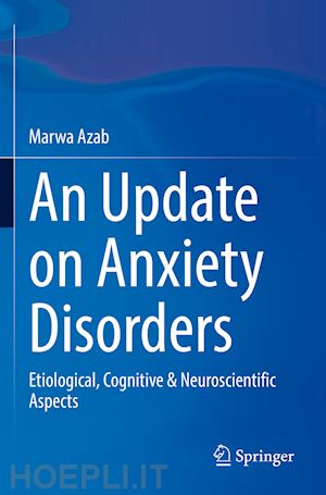 azab marwa - an update on anxiety disorders