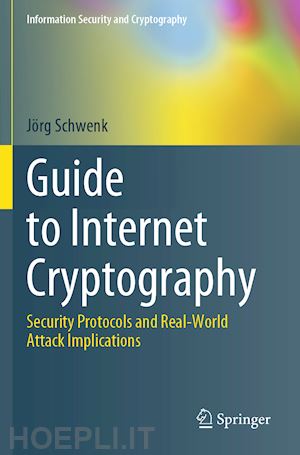 schwenk jörg - guide to internet cryptography