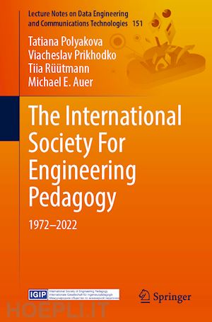 polyakova tatiana; prikhodko viacheslav; rüütmann tiia; auer michael e. - the international society for engineering pedagogy