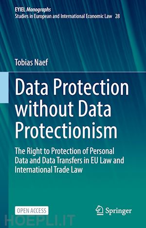 naef tobias - data protection without data protectionism
