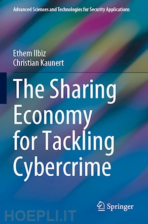 ilbiz ethem; kaunert christian - the sharing economy for tackling cybercrime