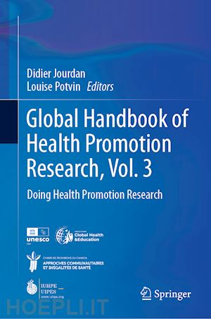 jourdan didier (curatore); potvin louise (curatore) - global handbook of health promotion research, vol. 3