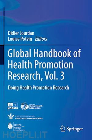 jourdan didier (curatore); potvin louise (curatore) - global handbook of health promotion research, vol. 3