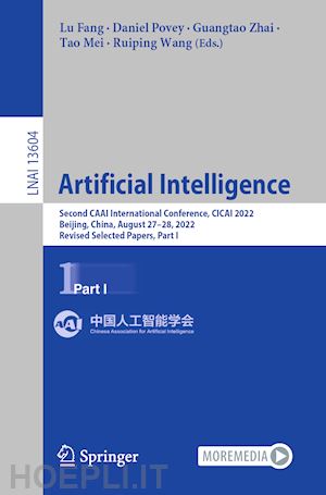 fang lu (curatore); povey daniel (curatore); zhai guangtao (curatore); mei tao (curatore); wang ruiping (curatore) - artificial intelligence