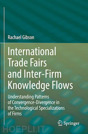 gibson rachael - international trade fairs and inter-firm knowledge flows