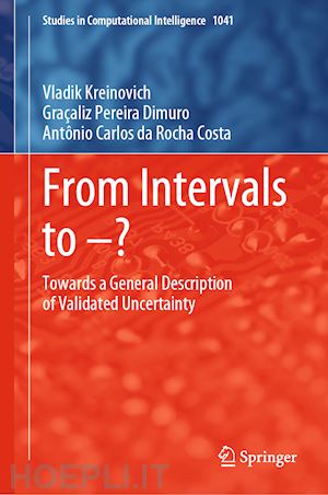 kreinovich vladik; dimuro graçaliz pereira; da rocha costa antônio carlos - from intervals to –?