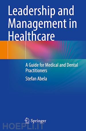 abela stefan - leadership and management in healthcare
