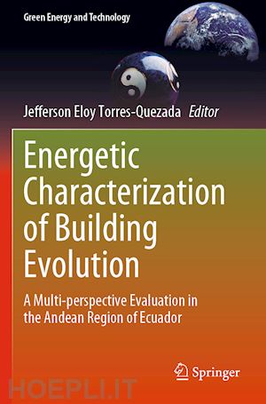 torres-quezada jefferson eloy (curatore) - energetic characterization of building evolution