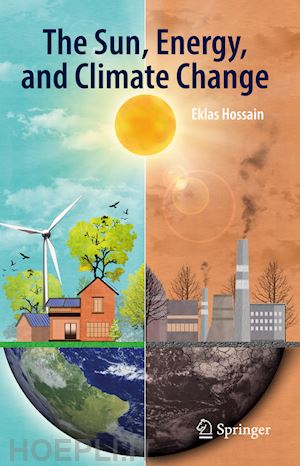 hossain eklas - the sun, energy, and climate change