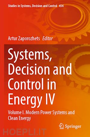 zaporozhets artur (curatore) - systems, decision and control in energy iv