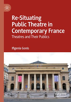 gonis ifigenia - re-situating public theatre in contemporary france