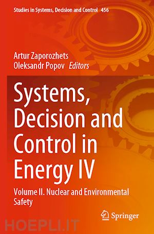 zaporozhets artur (curatore); popov oleksandr (curatore) - systems, decision and control in energy iv