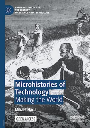 hård mikael - microhistories of technology