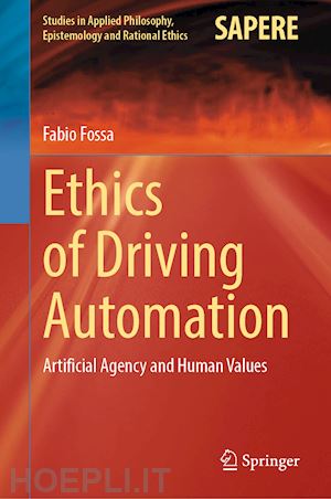 fossa fabio - ethics of driving automation